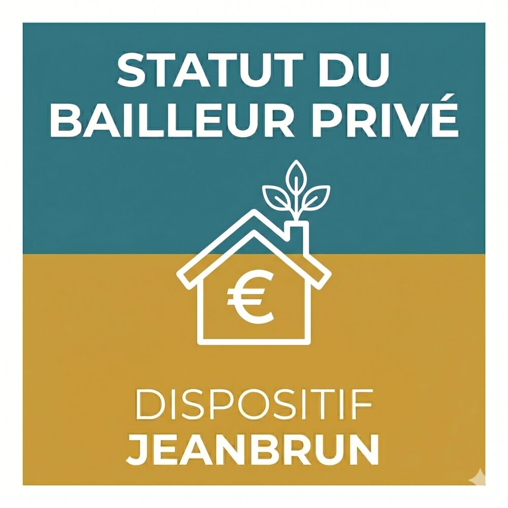 Dispositif Jeanbrun-Statut du bailleur privé-HOME CONCEPT